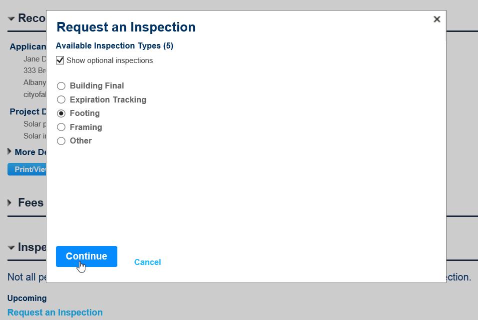 Page 39 8. After selecting the type of inspection you are requesting, click the Continue button. 9. Note: You can only choose one inspection type at a time.