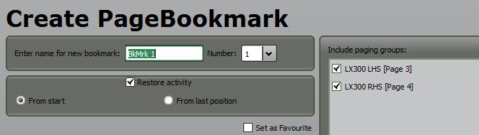 You create a page bookmark by switching to the desired page(s) on the control surface(s) and then either pressing Bookmark in Control Booth or pressing Record to bring up the record dialog where
