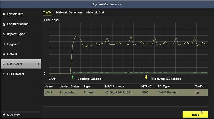 SECTION 10: SYSTEM MAINTENANCE 10.6.2 Testing Network Delay and Packet Loss 1. Open the Network Traffic menu.