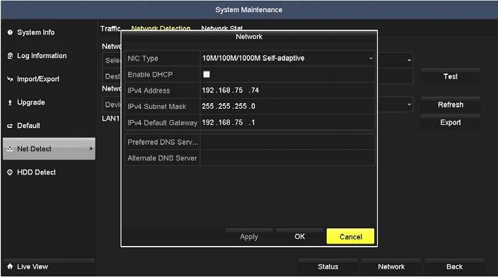 SECTION 10: SYSTEM MAINTENANCE 10.6.5 Checking Network Statistics Use the following procedure to view real time network status of your NVR.