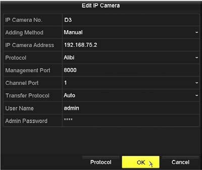 SECTION 2: INITIAL SETUP OF AN NVR c. On the Protocol line, open the drop down list and then select the protocol of the camera shown in the channel table for this camera: Alibi.