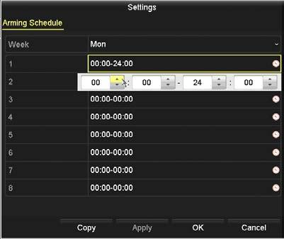 SECTION 2: INITIAL SETUP OF AN NVR 5. In the Arming Schedule, you can define up to eight periods for each day. The periods must not overlap. 6.