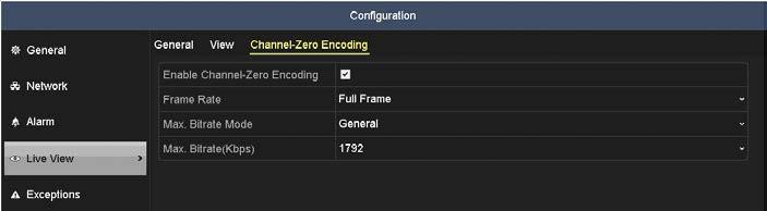 SECTION 4: LIVE VIEW INTERFACE 4.4 Channel-Zero Encoding The Channel-Zero Encoding menu is used to configure the NVR for viewing multiple video channels simultaneously with a remote client.