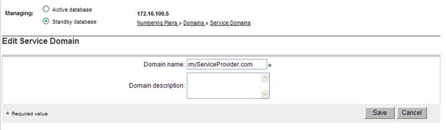 Configure and Manage the Network Routing Service The Domains web page refreshes displaying the Service Domains pane, as shown in Figure 51: Service Domains pane on page 177. 3.
