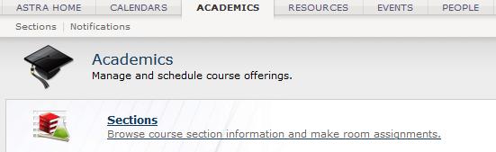 Academics Locate and click on the Academics tab and then the Sections link. The Filter option is available for use on the left side of the page.