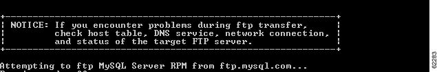 If you do not want the default values, enter a FTP server, MySQL RPM directory, MySQL client