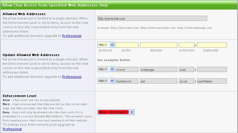 Service Administration Pages Allowed Web Addresses ParaChat Standard permits user connections from a single domain.