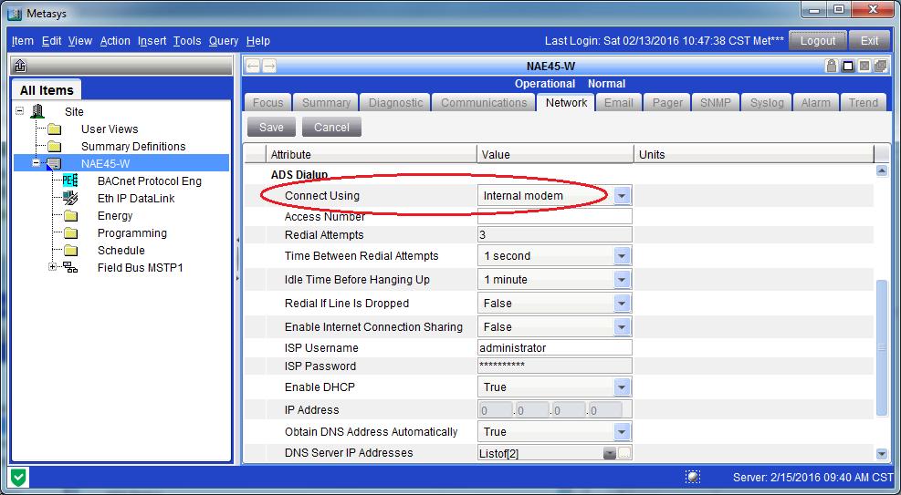 Figure 53: Configuring ADS/ADX or ODS Dial-up on the NAE - Network Tab 8. In the Connect Using drop-down box, select Internal modem or External modem. 9.