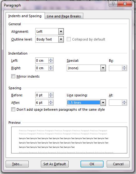 Line Spacing (*suggestions) Line spacing in documents can be set in the Paragraph Dialog window in the Paragraph group on the home tab.