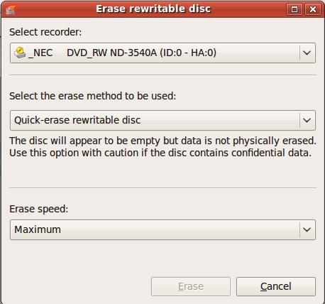 Erase Rewritable Disc Window 9 Erase Rewritable Disc Window Nero Linux Express can be used to erase rewritable discs, i.e. discs with the RW specification, as long as your recorder supports this feature.