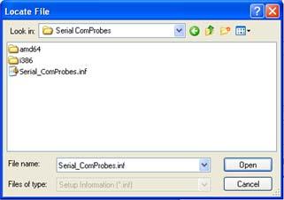 Figure 6 Locate File 11. Select the Serial_ComProbes.inf. 12.
