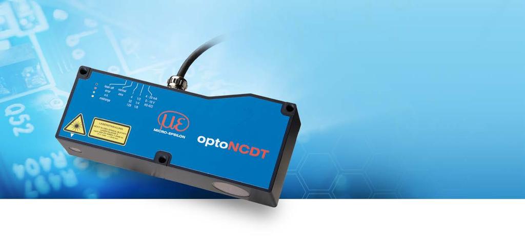 24 Long- sensors for large distances optoncdt 1710-50 312Hz 375Hz 1000Hz High accuracy and long standoff distances Adjustable measurement rate up to 2.