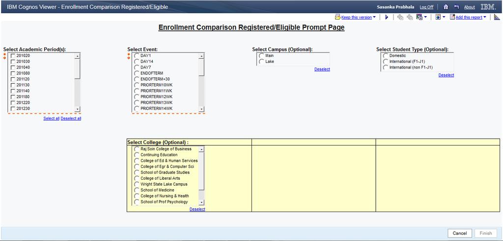 4) Compare Reports Enrollment Student > Enrollment > Compare Reports > Registered/Eligible (Prompt Page) a.