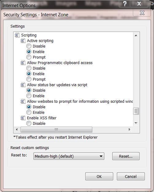 3) Scripting settings Tools > Internet Options > Security > Custom Level a.