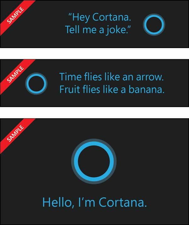 Text used with the Cortana visual must accurately represent the product. If the text is a query (what someone asks Cortana), it must correspond to a query to which Cortana has an actual answer.