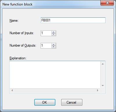 appears. A dialog box for creating a new function block appears. Entry the necessary information and click [OK].