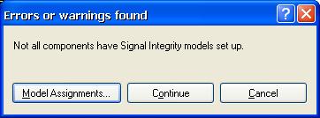 Signal Integrity tutorial nets cannot be analyzed in Signal Integrity. For more information, see Signal Integrity design rules in Schematic or Signal Integrity design rules in PCB.