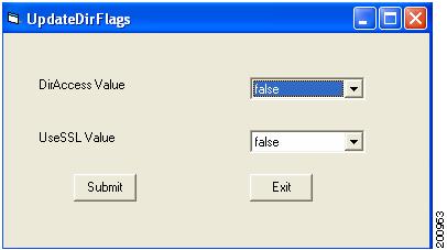 Figure 1 UpdateDirFlags Window Step 2 From the DirAccess Value dropdown list, select true. Step 3 Click Submit.