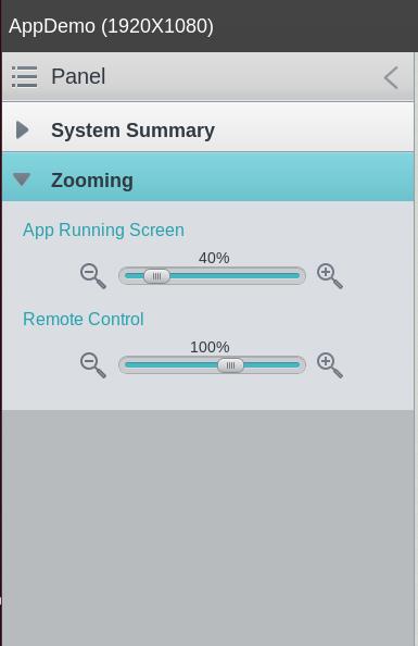 Figure 23: Zoom Button 2. Click + or - button below the text App Running Screen/Remote Control.