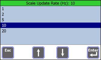 9.5 Miscellaneous Change Scale Update Rate 1. From the Miscellaneous screen, select Display. The following screen appears. Figure 9.14 Display Update Options 2.