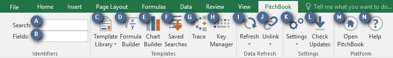 Getting Started Open Microsoft Excel. Notice a new PitchBook tab is available in the Excel menu.
