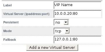 Virtual Server configuration (layer 7 HAProxy) You need to tell the master load balancer which service you want to load balance. Go to Edit Configuration > Virtual Servers (HAProxy).