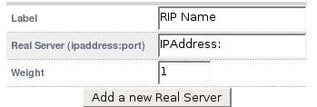 Real Server configuration (HAProxy) Use Edit Configuration > Real Servers (HAProxy) and you should see your Virtual Servers listed, select the one you want and click on add real server.