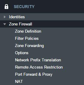 ZONE FIREWALL ZONE DEFINITION A Zone is a group of network interfaces.