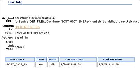 Finding Files Link Info Page The Link Info page provides additional information about a link. The Content ID field contains an active link to the content item that contains this link.