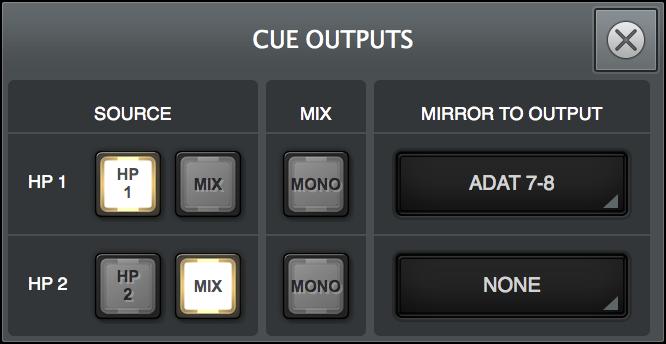 Cue Outputs Popover Note: For an overview of Apollo s Cues, see Cues Overview. The Cue Outputs popover window is where the cue mix bus returns are configured.