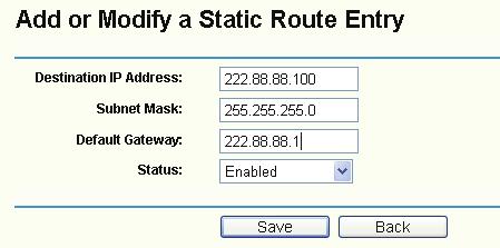 Default Gateway - This is the IP address of the gateway device that allows for contact between the router and the network or host.