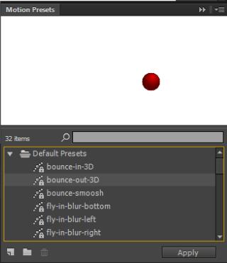 9. On the Moton Presets Panel, choose Default Presets, and then bounce-out- 3D. 10.