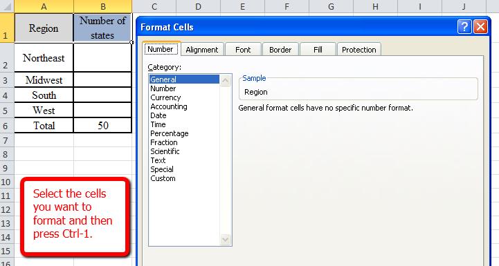 A keyboard shortcut for formatting cells is to select the cells you want to