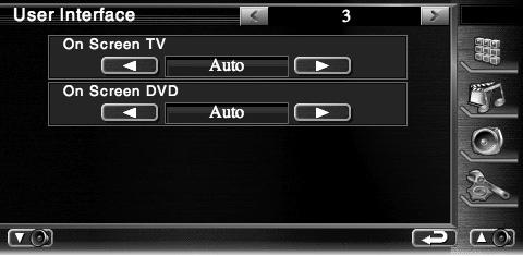 Setup Menu 7 Moves to the "User Interface " screen. 8 Sets an on-screen display of the ipod Playback screen. ( "Auto") "Auto": Information is displayed for 5 seconds when updated.