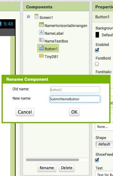 Renaming an Object Renaming an object is simple. Select the object in the Components section, then click the Rename button.