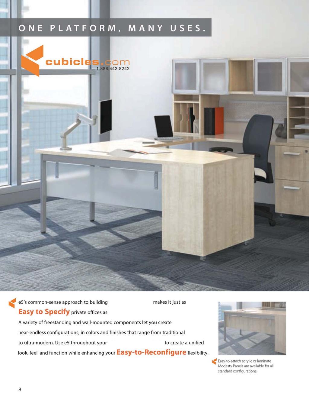 cubicl.;: es's common-sense approach to building office work stations ma kes it just as Easy to Specify private offices as a collaborative workspace.