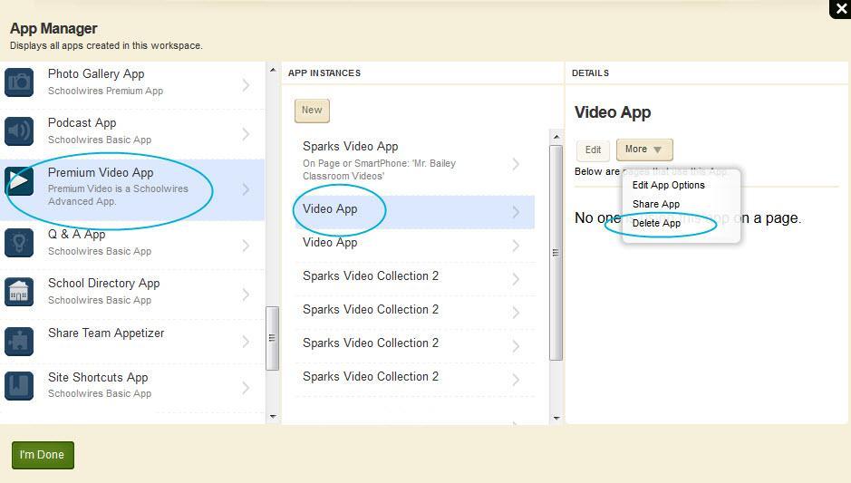 Schoolwires Centricity2 4. In the first column, select the type of the app that you wish to delete. In this instance, select Premium Video app.