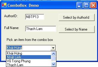 Catch End Try và cách thứ hai là cho biết FullName (DisplayMember), user clicks button Select by Name để thấy kết quả: Private Sub BtnSelectByName_Click( ByVal sender As System.