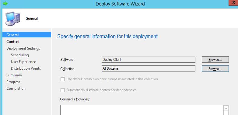 On the General page, select Browse to specify the Deploy client software to deploy.