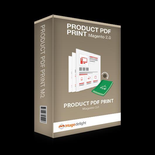 PRODUCT PDF PRINT - Magento2 USER MANUAL MAGEDELIGHT.