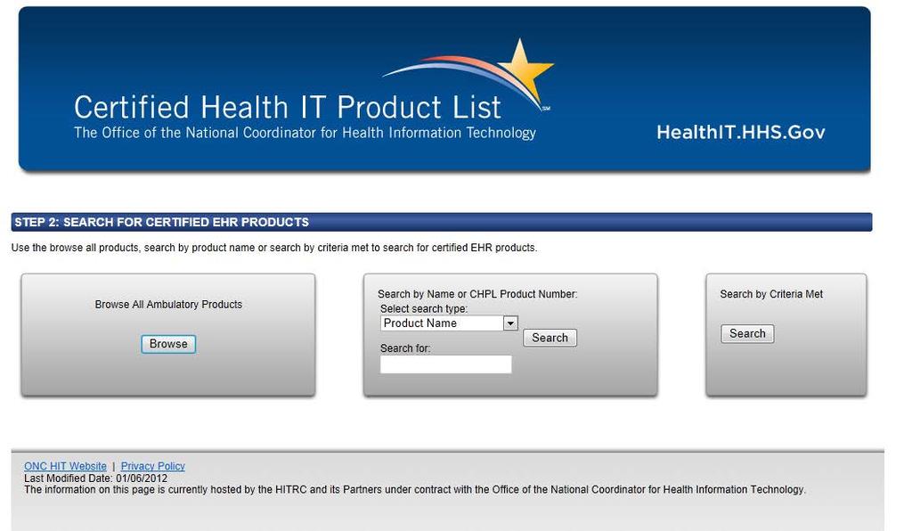 Obtaining the CMS EHR Certification ID Find your EHR system or