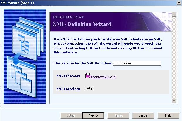 The XML Definition Wizard opens. 8. Verify that the name for the XML definition is Employees and click Next. 9. Select Skip Create XML Views. 10. Click Finish to create the XML definition.