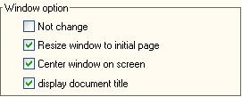 Window option Not change To maintain default setting on Windows of opened software interface when viewing PDF, please click radio Not change Resize