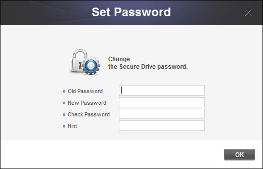 Chapter 3 Functions of Samsung Drive Manager [Image] Secure Drive Password Setting Screen 6. Enter the [Old Password] field. 7. Enter the [Password] field. 8. Enter the [Confirm Password] field. 9.