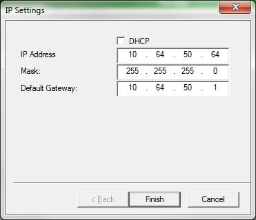 The IP-Setting box will appear. Assign the appropriate network settings, as shown in Figure 1 and click Finish.