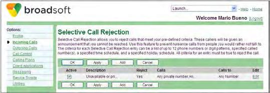 4.27 Selective Call Rejection Selective Rejection allows you to reject calls that meet your pre-defined criteria. These callers are given an announcement that you cannot be reached.