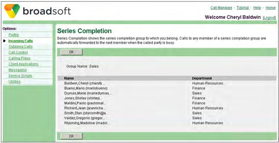 4.29 Series Completion Use this menu item on the User Incoming Calls page to view your series completion groups.