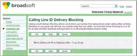 7 Line ID Blocking To exit without saving, click Cancel or select another page. Use this menu item on the User - Outgoing Calls menu page to disable Calling Line ID Delivery.