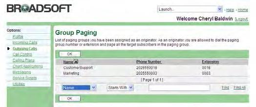 Figure 106 Outgoing Calls Group Paging 1) On the User Outgoing Calls menu page, click Group Paging. The User Group Paging page appears, listing the paging groups that you can page.