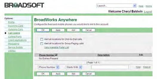 Figure 134 Call Control BroadWorks Anywhere 1) On the User Call Control menu page, click BroadWorks Anywhere. The User BroadWorks Anywhere page appears, listing your BroadWorks Anywhere locations.